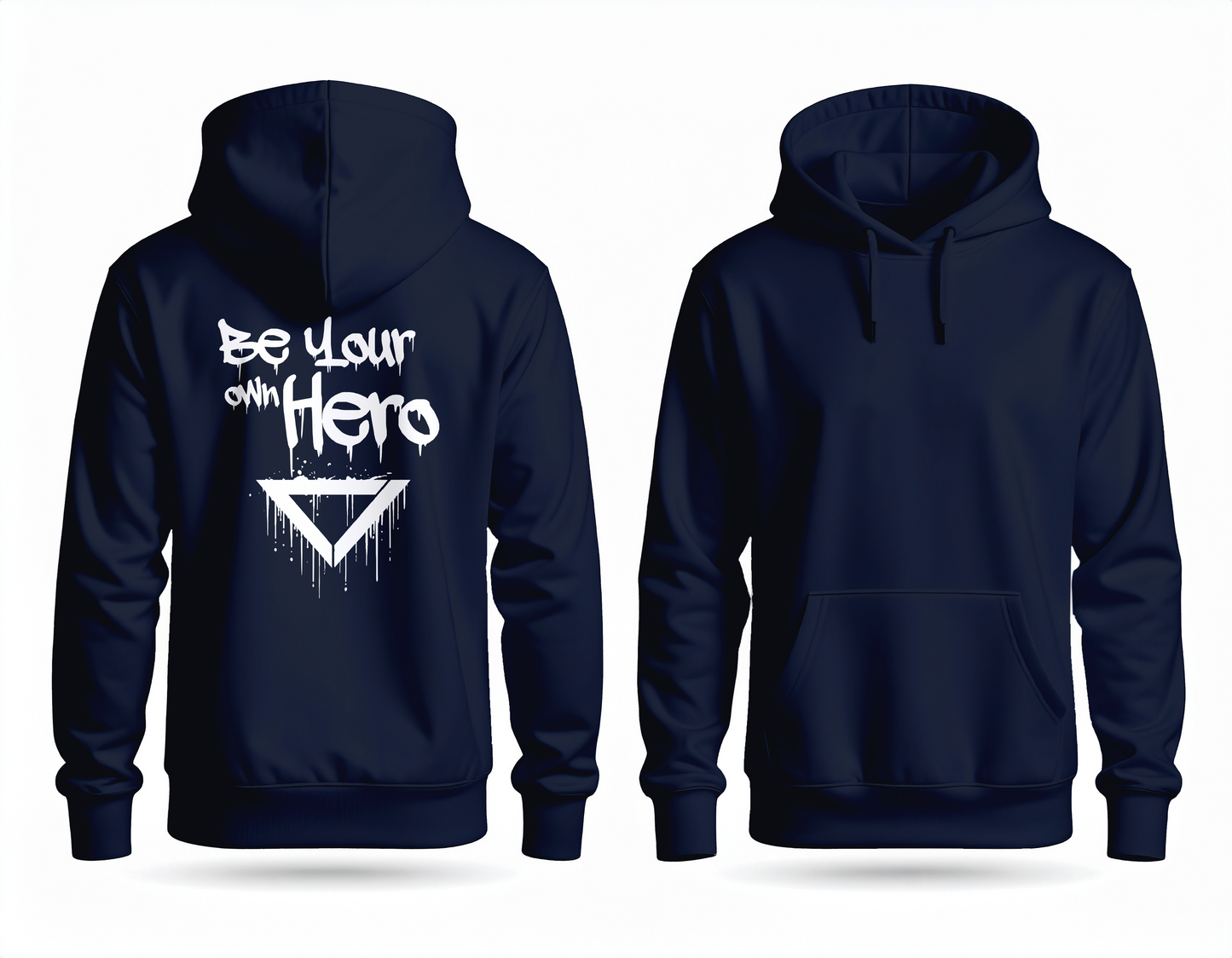 Hoodie - Be Your Own Hero