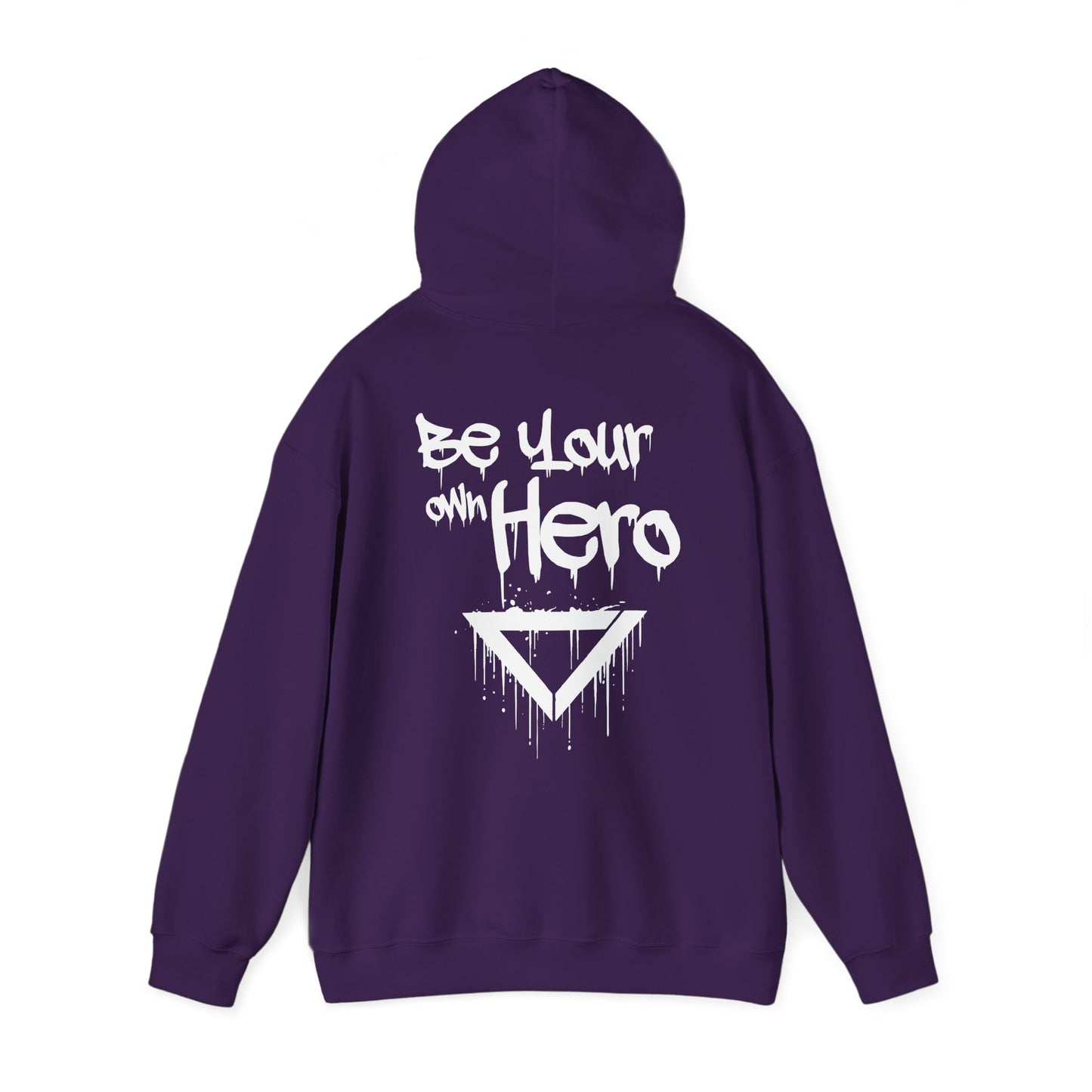Hoodie - Be Your Own Hero