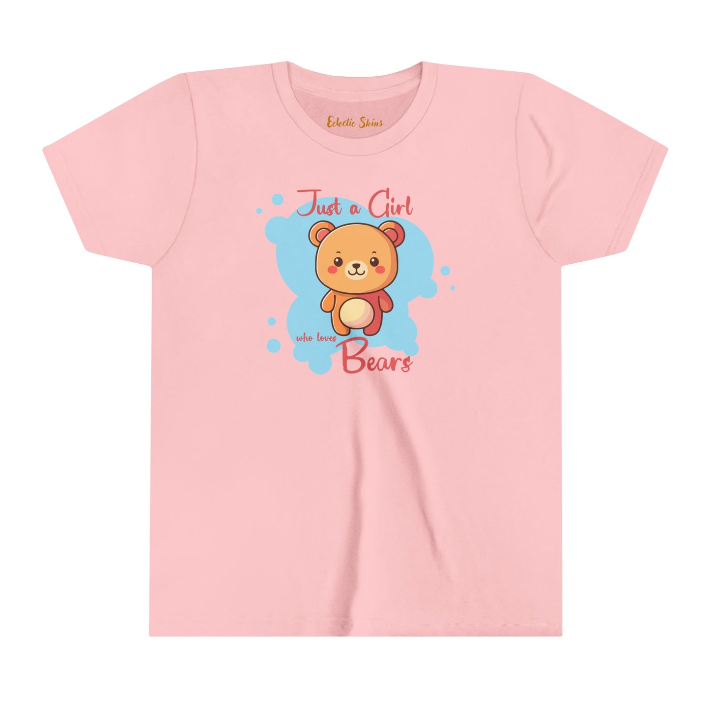 T-shirt - Just a girl who loves bears